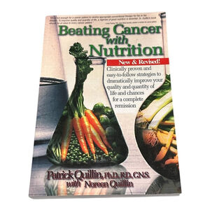 Beating Cancer With Nutrition Patrick Quillin New Revised Paperback Health Book